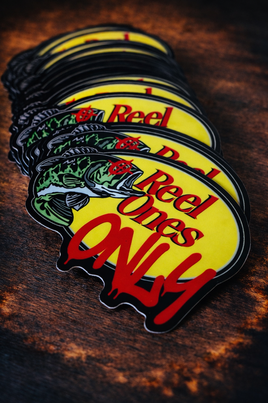 “Reel Ones Only” 3” Sticker